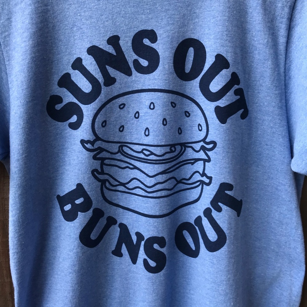 🆕 SUNS OUT BUNS OUT T-Shirt